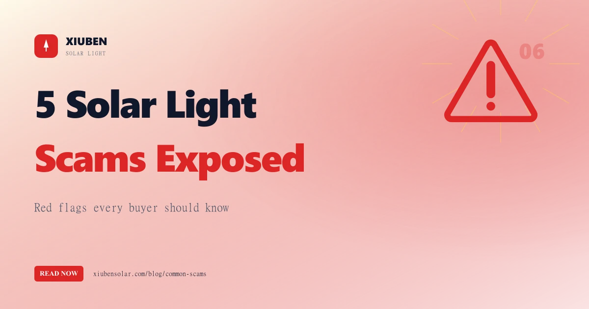 5 Solar Street Light Scams That Cost B2B Buyers Thousands of Dollars